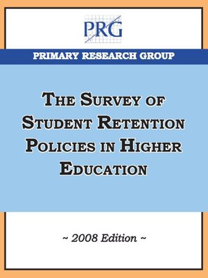 cover image of Survey of Student Retention Policies in Higher Education